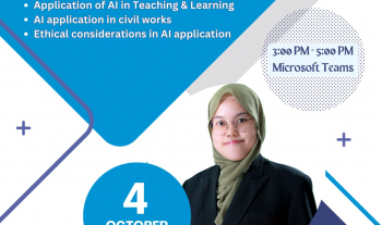 Webinar Sharing Session: Soft Introduction to AI Application by Dr. Nur Fahriza Mohd Ali, Senior Lecturer, Faculty of Civil Engineering Technology, UMPSA will be held on 4th October 2024 via online Ms Teams